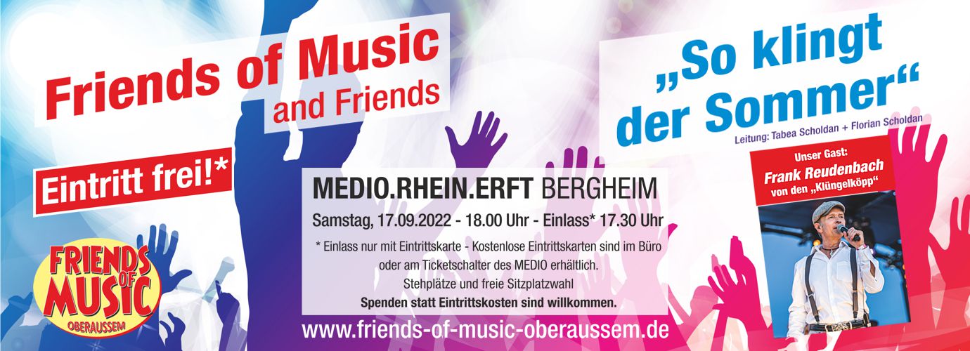 Friends of Music and Friends Konzert - So klingt der Sommer am 17.09.2022
